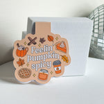 Feelin' Pumpkin Spicy Magnetic Bookmark