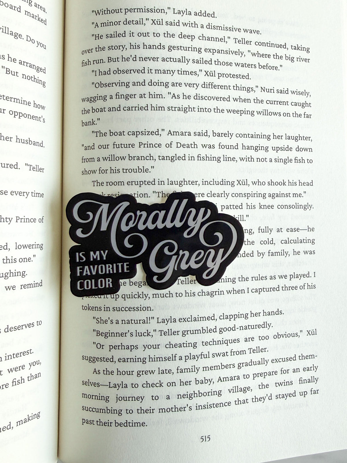 Morally Grey Is My Favorite Color Sticker