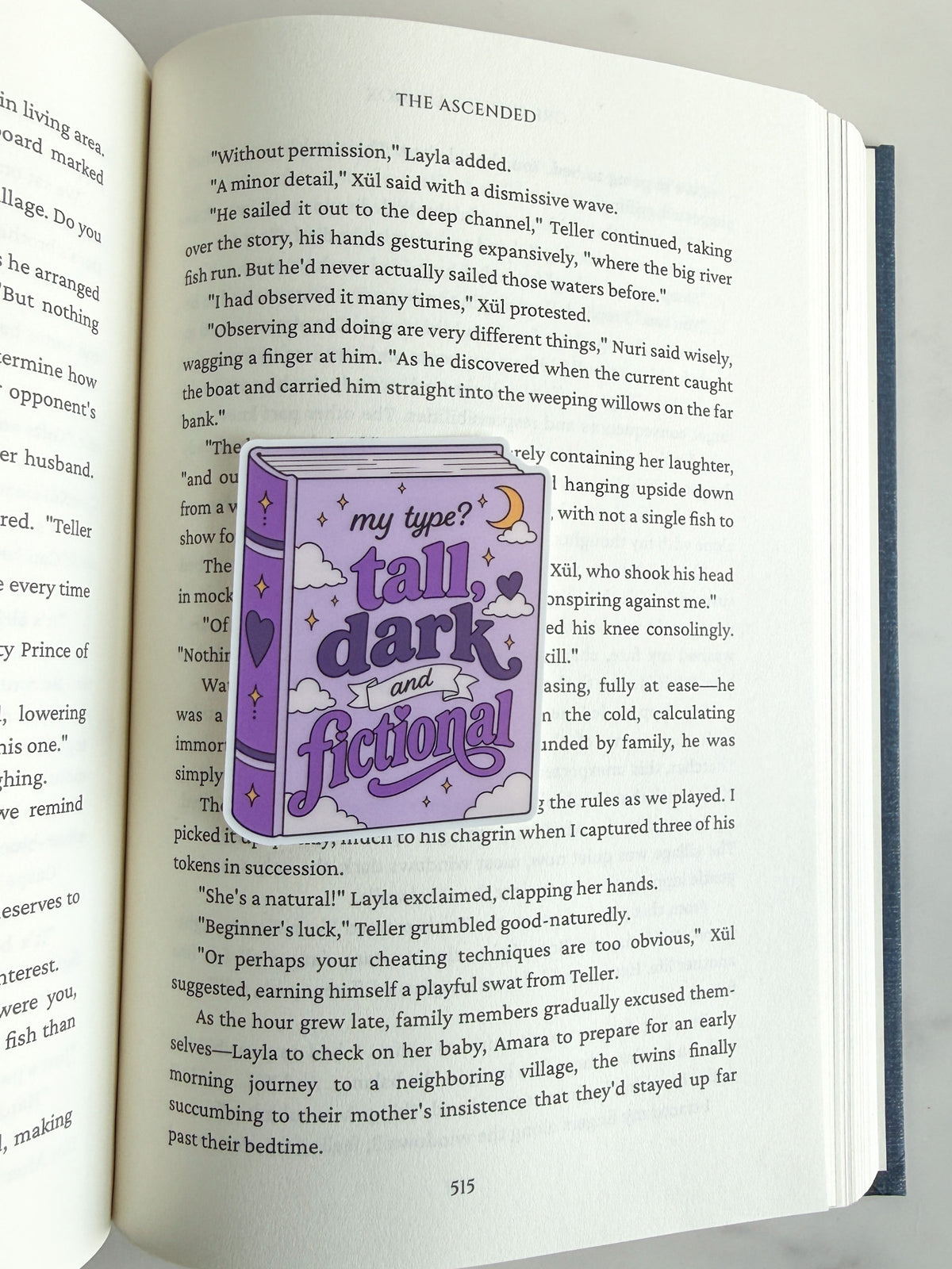 My Type? Tall, Dark and Fictional Sticker