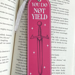 You Do Not Yield Bookmark