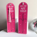 You Do Not Yield Bookmark