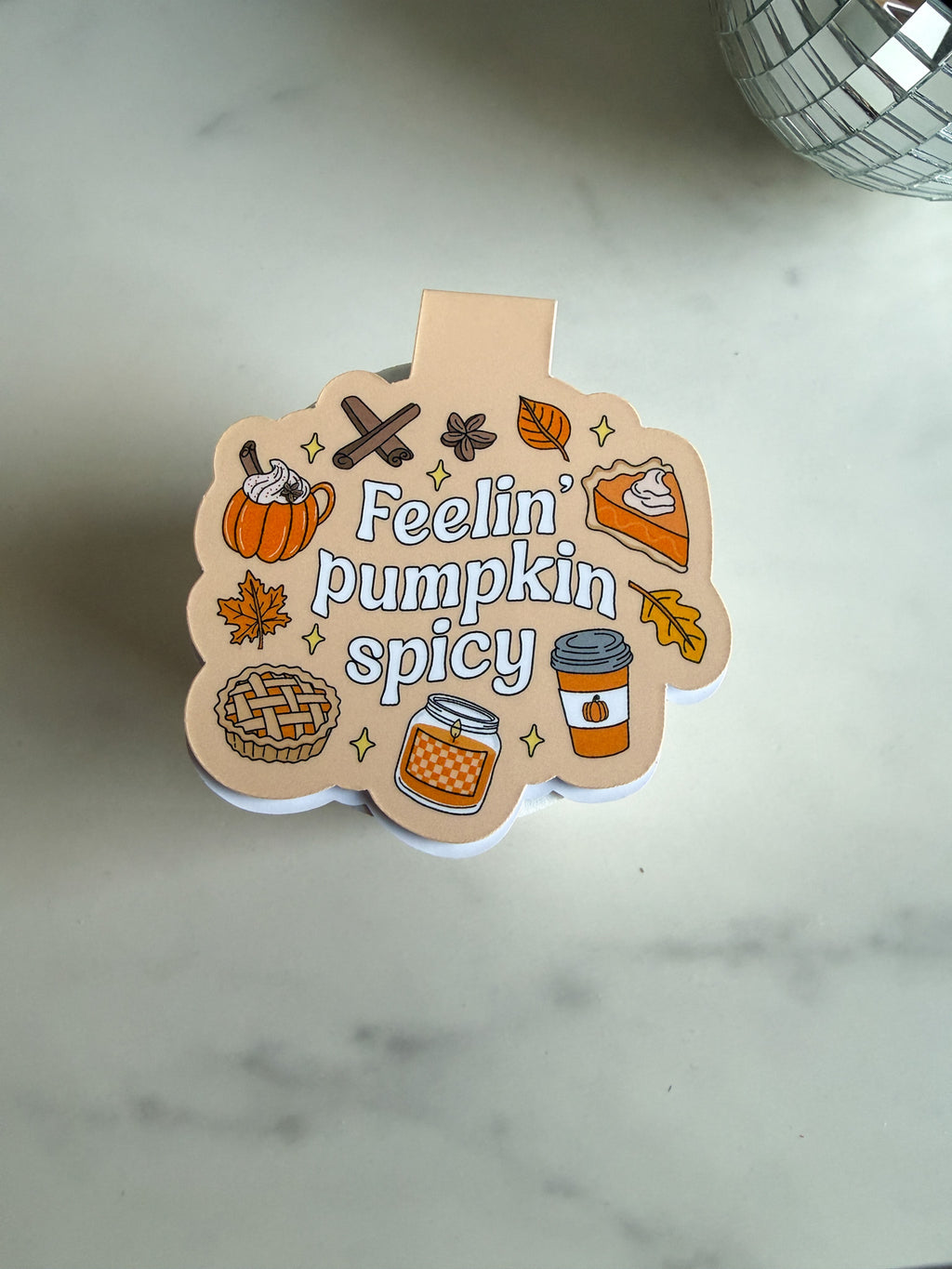Feelin' Pumpkin Spicy Magnetic Bookmark